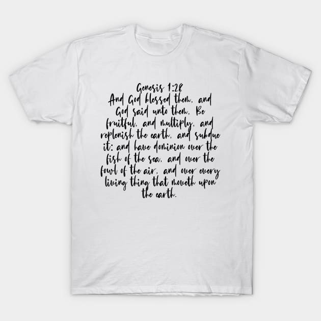 Genesis 1:28 Bible Verse T-Shirt by Bible All Day 